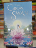 From Crow To Swan