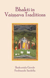 Bhakti In Vaishnava Traditions