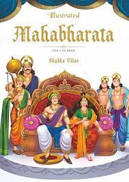 ILLUSTRATED Mahabharata For Children
