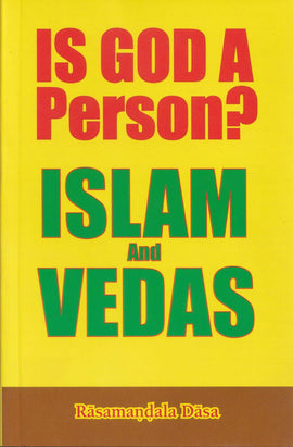Is God A Person? Islam And Vedas