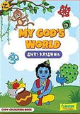 My God's World Shri Krishna Colouring Book