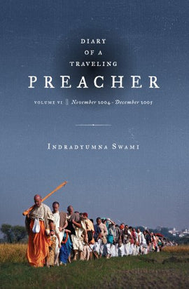 Diary of a Traveling Preacher  Vol-VI