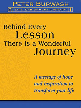 Behind Every Lesson There is a Wonderful Journey