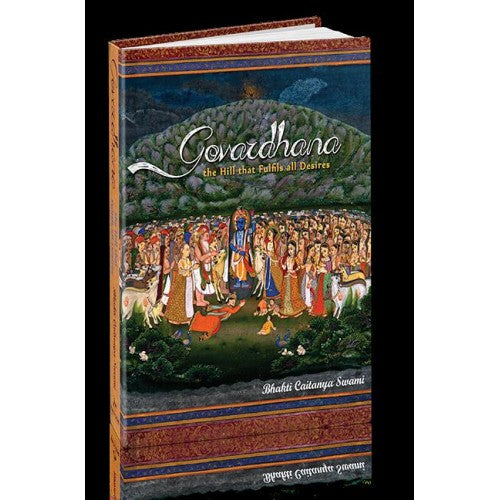 Goverdhana –The Hill that Fulfill all desires