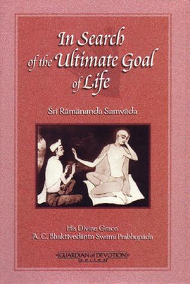 In Search of the Ultimate Goal of Life