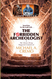 The Forbidden Archeologist