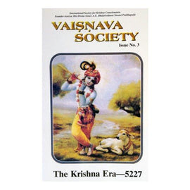 Vaisnava Society (Volume-3) "The Krishna Era – 5227"