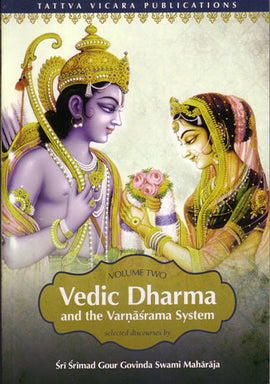 Vedic Dharma and the Varnasrama System (Vol. 2)