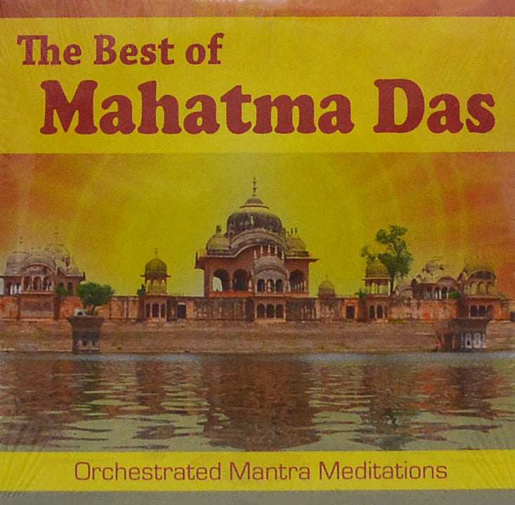 The Best of Mahatma Das Orchestrated Mantra Meditation