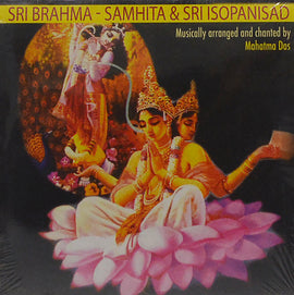 Sri Brahma Samhita & Sri Isopanisad