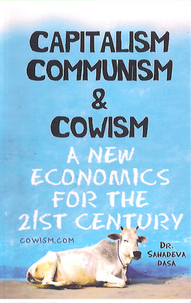 Capitalism Communism & Cowism
