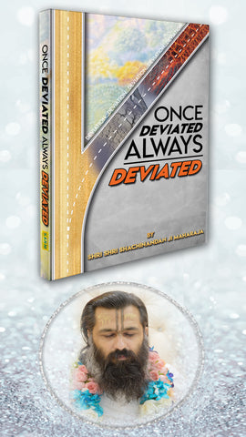 Once Deviated Always Deviated