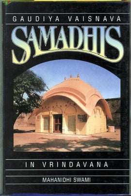 Gaudiya Vaisnava Samadhis