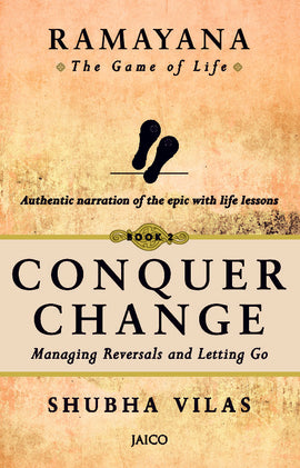 Ramayana: The Game of Life – Conquer Change Book 2