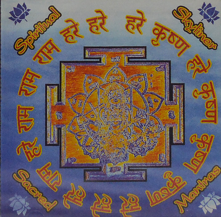 Spiritual Skyliner  Sacred Mantras