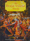 Sri Braja-Vilasa Stavah