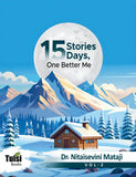 15 Stories, 15 Days, One Better Me Vol - 2