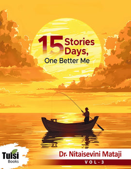15 Stories, 15 Days, One Better Me Part 3