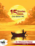 15 Stories, 15 Days, One Better Me Part 3