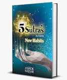 5 Sutras To Form New Habits