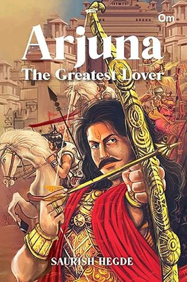 Arjuna the Greatest Lover