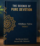 The Science Of Pure Devotion (Abhidheya Tattva Vol -2)