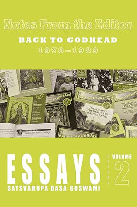 Essays Volume 2: Notes From the Editor: Back to Godhead