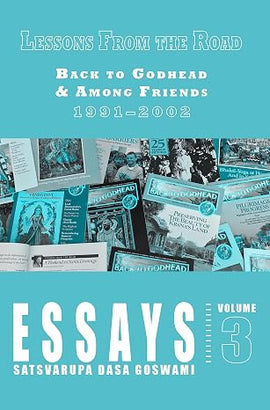 Essays Volume 3: Lessons from the Road