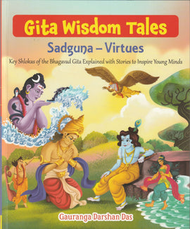 Gita Wisdom Tales Sadguna-Virtues