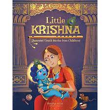 Little Krishna Illustrated Untold Stories From Childhood