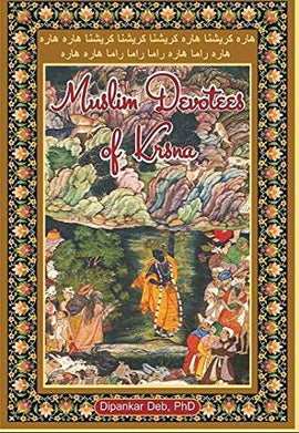 Muslim Devotees of Krishna
