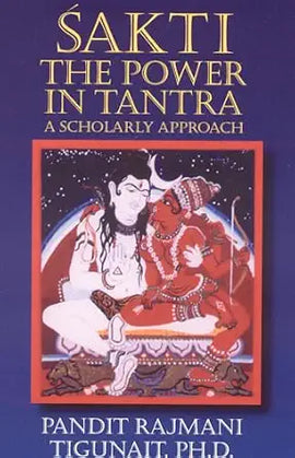 Shakti The Power In Tantra