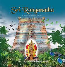 Shri Ranganatha His Story and History in Brief