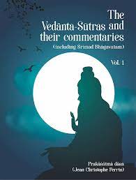 The Vedanta-Sutras And Their Commentaries (Vol. 1)