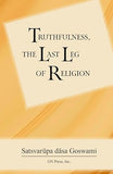 Truthfulness, the Last Leg of Religion