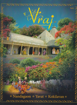 Vraj The Pinnacle Of Sublimity (Vol -5)