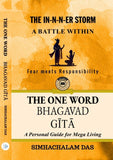 THE ONE WORD BHAGAVAD GITA – THE IN-N-N-ER STORM