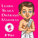 Learn Tilaka Dharana Mantras