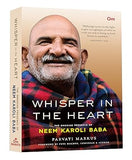 Whisper In The Heart - The Ongoing Presence of Neem Karoli Baba
