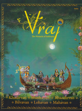 Vraj The Pinnacle Of Sublimity (Vol -6)