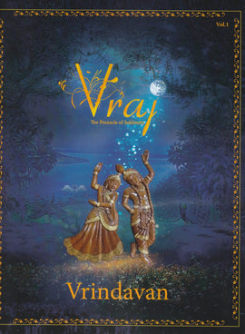 Vraj The Pinnacle Of Sublimity (Vol -1)