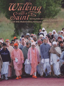 2008 Walking with a Saint, morning walks & darshans