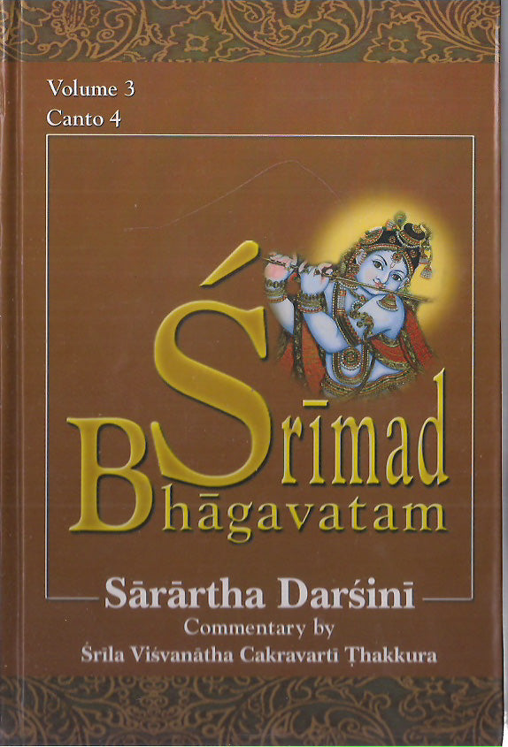 Srimad Bhagavatam: with the Sarartha-darsini commentary  (Vol-3) Canto 4