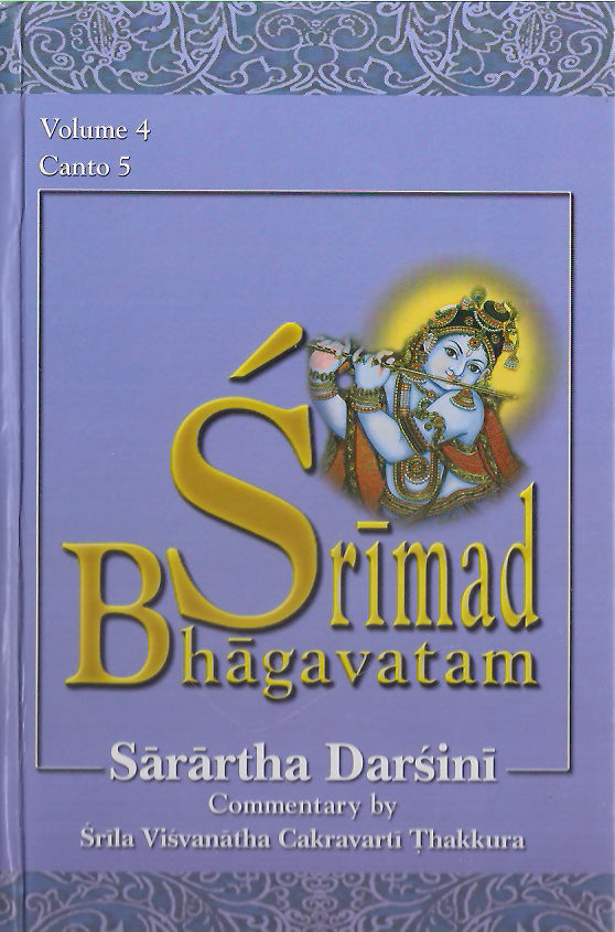 Srimad Bhagavatam: with the Sarartha-darsini commentary  (Vol-4) Canto 5