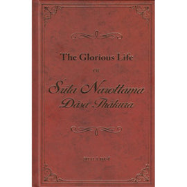 The Glorious Life of Srila Narottama Dasa