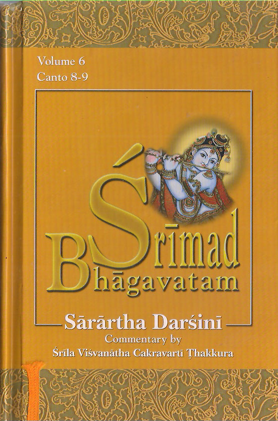 Srimad Bhagavatam: with the Sarartha-darsini commentary (Vol-6) Canto 8-9