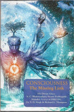 Consciousness The Missing Link