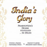 India’s Glory- Prabhupada's Desire Fulfilled in Delhi