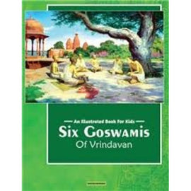 An Illustrated Book For Kids- Six Goswamis Of Vrindavan