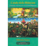 Catuh Sloki Bhasyam